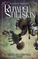 RUMPELSTILTSKIN: Story of A Perverse Game 1972708538 Book Cover