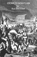 Escape To Noah's Ark 1440477825 Book Cover