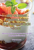 Het Ultieme Pompelmoes Gastronomisch Boek (Dutch Edition) 1836875142 Book Cover