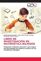 Libro de Investigación En Matemática Bilingüe (Spanish Edition) 6139027667 Book Cover