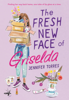 The Fresh New Face of Griselda 0316452610 Book Cover