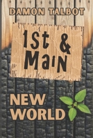 1st & Main: New World B0GHRHK8WL Book Cover