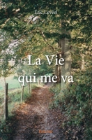 La Vie qui me va (French Edition) 2414238437 Book Cover