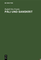 Pāli Und Sanskrit: In Ihrem Historischen Und Geographischen Verh�ltnis Auf Grund Der Inschriften Und M�nzen 3111255344 Book Cover