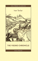 The Visoko Chronicle (CEU Press Classics (formerly Central European Classics)) 963386433X Book Cover