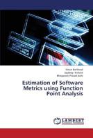 Estimation of Software Metrics using Function Point Analysis 3659345024 Book Cover