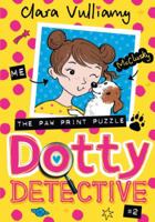 Dotty Detective and the Paw Print Puzzle (Dotty Detective, Book 2) 000825107X Book Cover