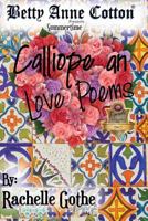 Summertime Calliope an Love Poems 1543174701 Book Cover