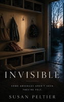 Invisible B0H82Q9GK9 Book Cover