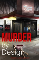 Murder by Design 1736199439 Book Cover