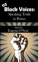 113 Black Voices: Speaking Truth to Power 1070122963 Book Cover