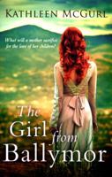 The Girl from Ballymor 1848457057 Book Cover