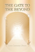 THE GATE TO THE BEYOND B0GZY86SDS Book Cover