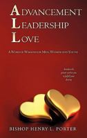 Advancement Leadership Love 1612155243 Book Cover