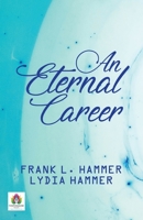 An Eternal Career 9390600308 Book Cover