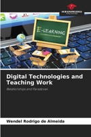 Digital Technologies and Teaching Work 6208150566 Book Cover