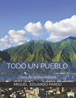 Todo Un Pueblo 1484158865 Book Cover