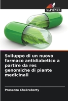 Sviluppo di un nuovo farmaco antidiabetico a partire da res genomiche di piante medicinali (Italian Edition) 6207979877 Book Cover