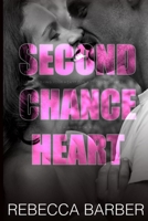 Second Chance Heart 1923062212 Book Cover