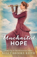 Uncharted Hope 1093751622 Book Cover