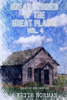 Great Stories of the Great Plains, Vol. 4 B08J5CVFD5 Book Cover