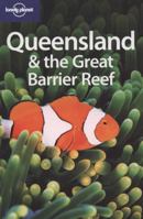 Queensland & the Great Barrier Reef (Regional Guide) 1741047005 Book Cover