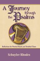 A Journey Through The Psalms 0788026275 Book Cover