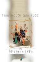 Tram Nguoi Qua Buoc: Tho 1492908118 Book Cover