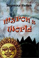Myron's World 0759681929 Book Cover