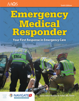 Emergency Medical Responder: Your First Response in Emergency Care: Your First Response in Emergency Care 1284116700 Book Cover