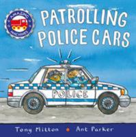 Patrolling Police Cars 0753474565 Book Cover