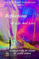 Reflections of Life and Love 1530215692 Book Cover