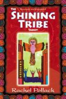 The Shining Tribe Tarot, Revised and Expanded 1567185142 Book Cover