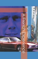 A French Experience B09YW955P9 Book Cover