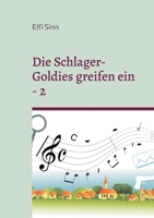 Die Schlager-Goldies greifen ein - 2 3757807278 Book Cover