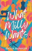 What Milly Wants B0FH5MTTWR Book Cover