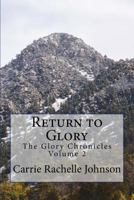 Return to Glory 1530055997 Book Cover