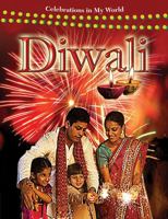 Diwali (Celebrations in My World) 0778743004 Book Cover
