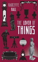 The Lover of Things (Zephyr Books) 0645751979 Book Cover