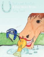 Crack-a-doodle Horse Tales: A Tale About Biting 1434351572 Book Cover