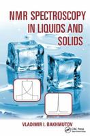 NMR Spectroscopy in Liquids and Solids 1482262703 Book Cover