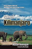 Kilimanjaro: Sons of Kilimanjaro 1570901953 Book Cover