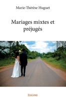 Mariages mixtes et préjugés (French Edition) 241415540X Book Cover