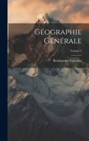 Géographie Générale; Volume 2 1022583018 Book Cover