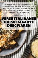 Verse Italiaanse Huisgemaakte Deegwaren 1835648797 Book Cover