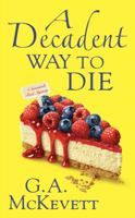 A Decadent Way to Die 0758238118 Book Cover