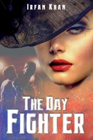 The Day Fighter B0C2K391NG Book Cover