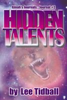 Hidden Talents: Ginah's Journals 0741405571 Book Cover