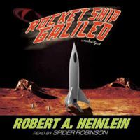 Rocket Ship Galileo 0345336607 Book Cover
