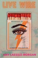 Live Wire B0GNHHCFGR Book Cover